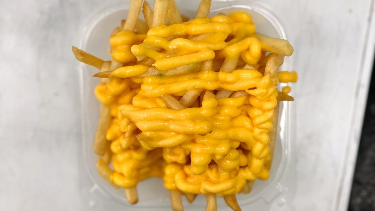 Cheese Fries.